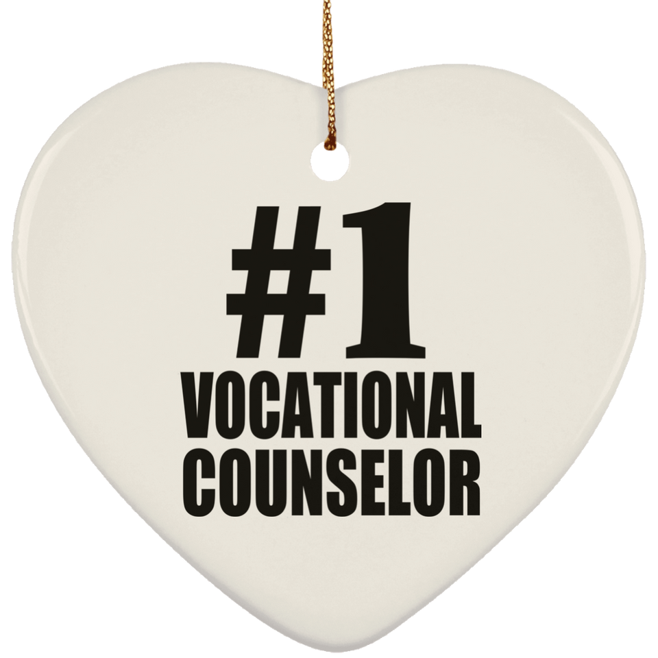 Number One #1 Vocational Counselor - Heart Ornament