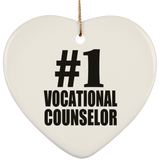 Number One #1 Vocational Counselor - Heart Ornament
