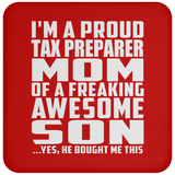 Proud Tax Preparer Mom Of Awesome Son - Drink Coaster