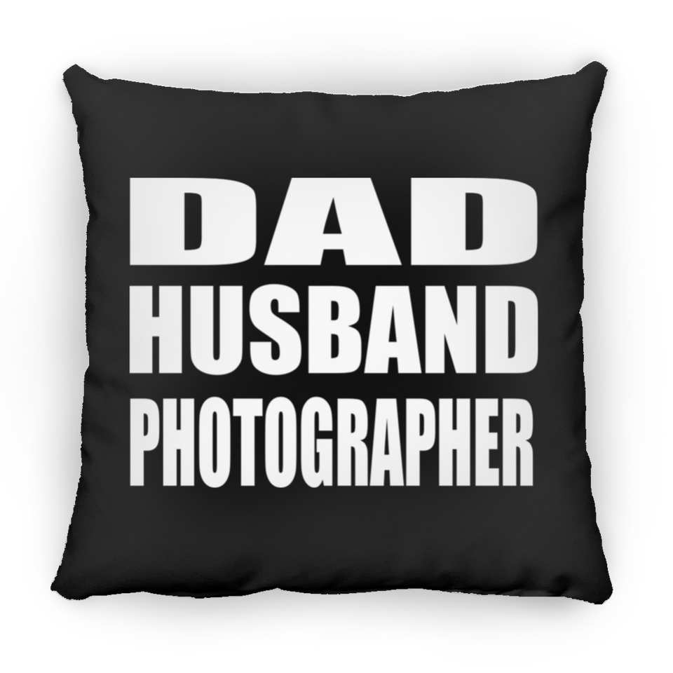 Dad Husband Photographer - Throw Pillow Black
