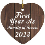 First Year As Family Of Seven 2023 - Heart Ornament D