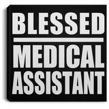 Blessed Medical Assistant - Canvas Square