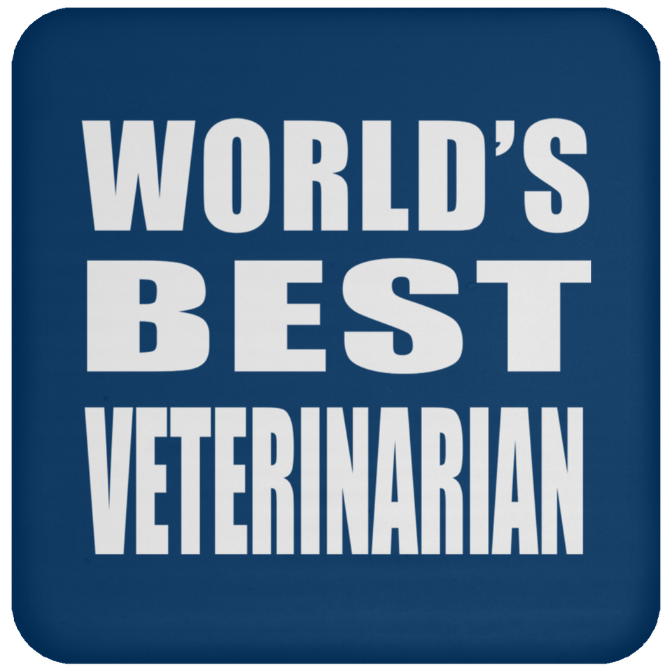 World's Best Veterinarian - Drink Coaster