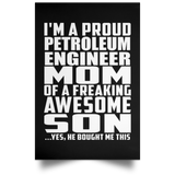 Proud Petroleum Engineer Mom Of Awesome Son - Poster Portrait