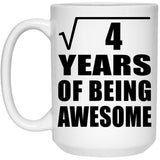 2nd Birthday Square Root of 4 Years of Being Awesome - 15oz Coffee Mug