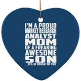 Proud Market Research Analyst Mom Of Awesome Son - Heart Ornament