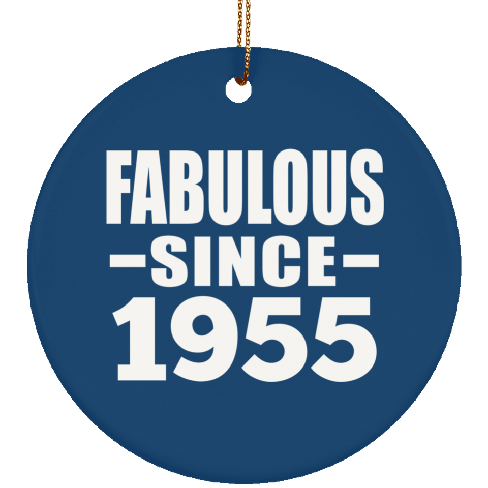 69th Birthday Fabulous Since 1955 - Circle Ornament