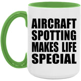 Aircraft Spotting Makes Life Special - 15oz Accent Mug Green