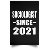 Sociologist Since 2021 - Poster Portrait