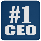 Number One #1 CEO - Drink Coaster