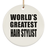 World's Greatest Hair Stylist - Circle Ornament
