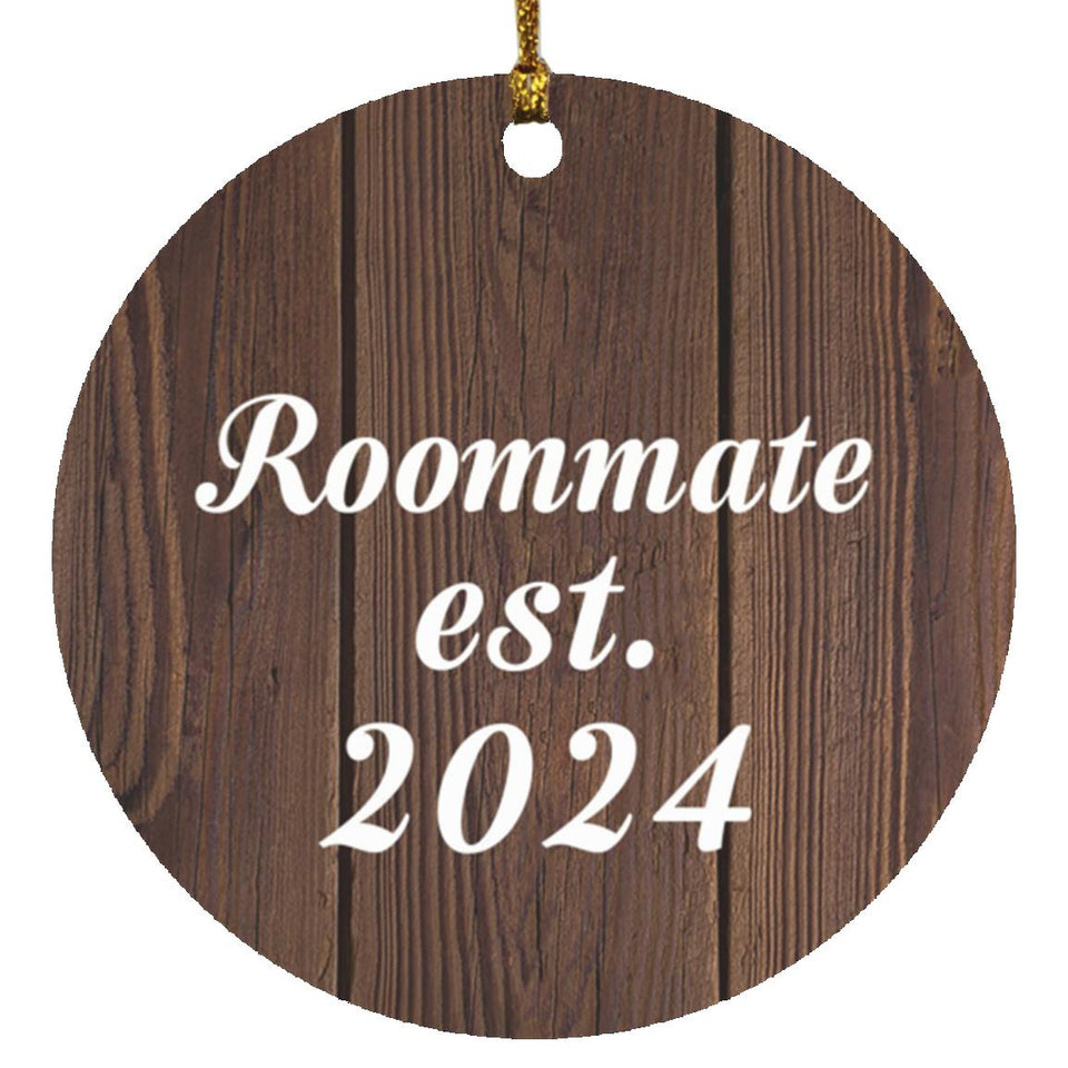 Roommate Established EST. 2024 - Circle Ornament D