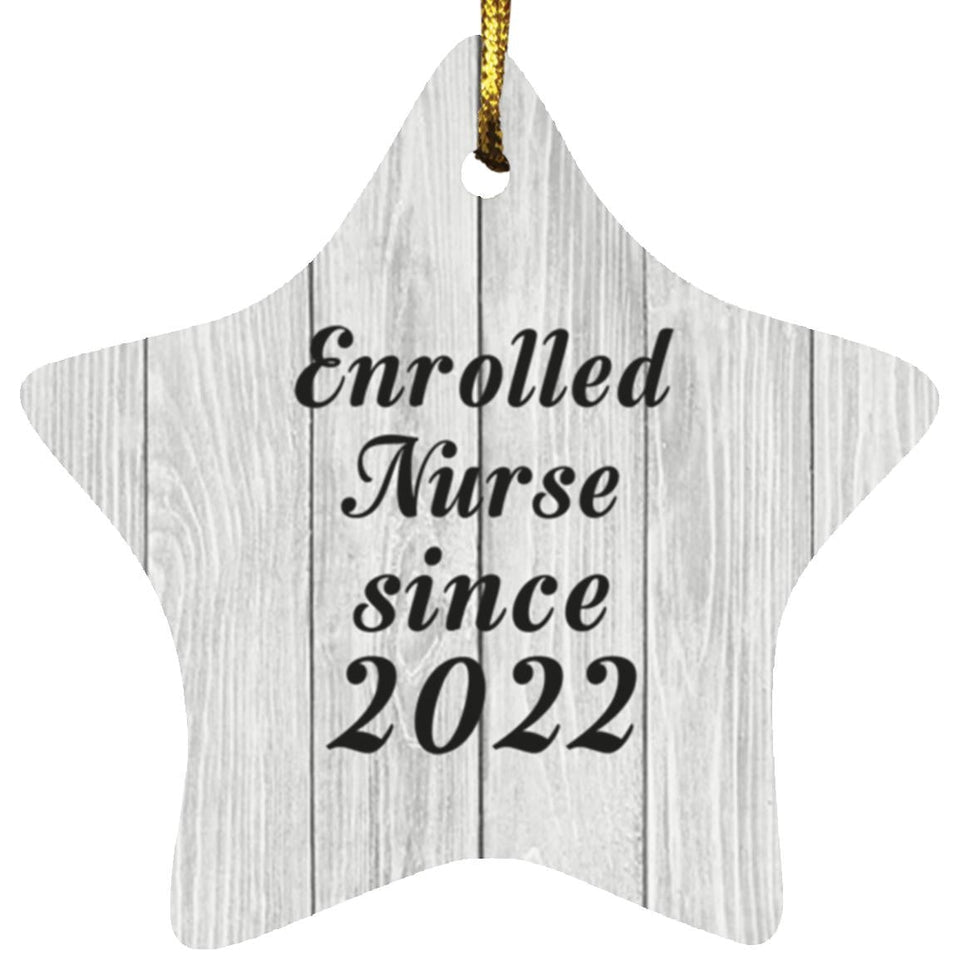 Enrolled Nurse Since 2022 - Star Ornament F