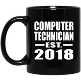 Computer Technician Established EST. 2018 - 11 Oz Coffee Mug Black