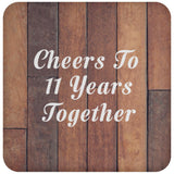 11th Anniversary Cheers To 11 Years Together - Drink Coaster E