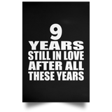 9th Anniversary 9 Years Still In Love After These Years - Poster Portrait