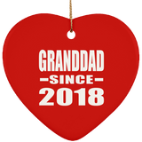 Granddad Since 2018 - Heart Ornament