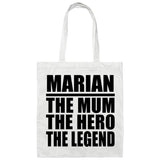 Marian The Mum The Hero The Legend - Tote Bag White