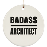 Badass Architect - Circle Ornament