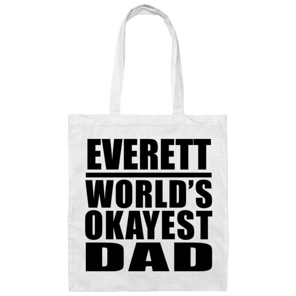 Everett World's Okayest Dad - Tote Bag White
