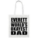Everett World's Okayest Dad - Tote Bag White