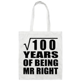 10th Anniversary Square Root of 100 Years of Being Mr Right - Tote Bag White