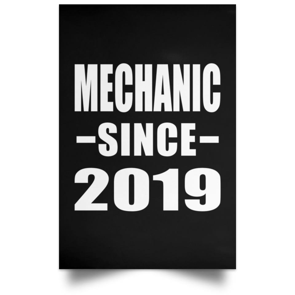 Mechanic Since 2019 - Poster Portrait