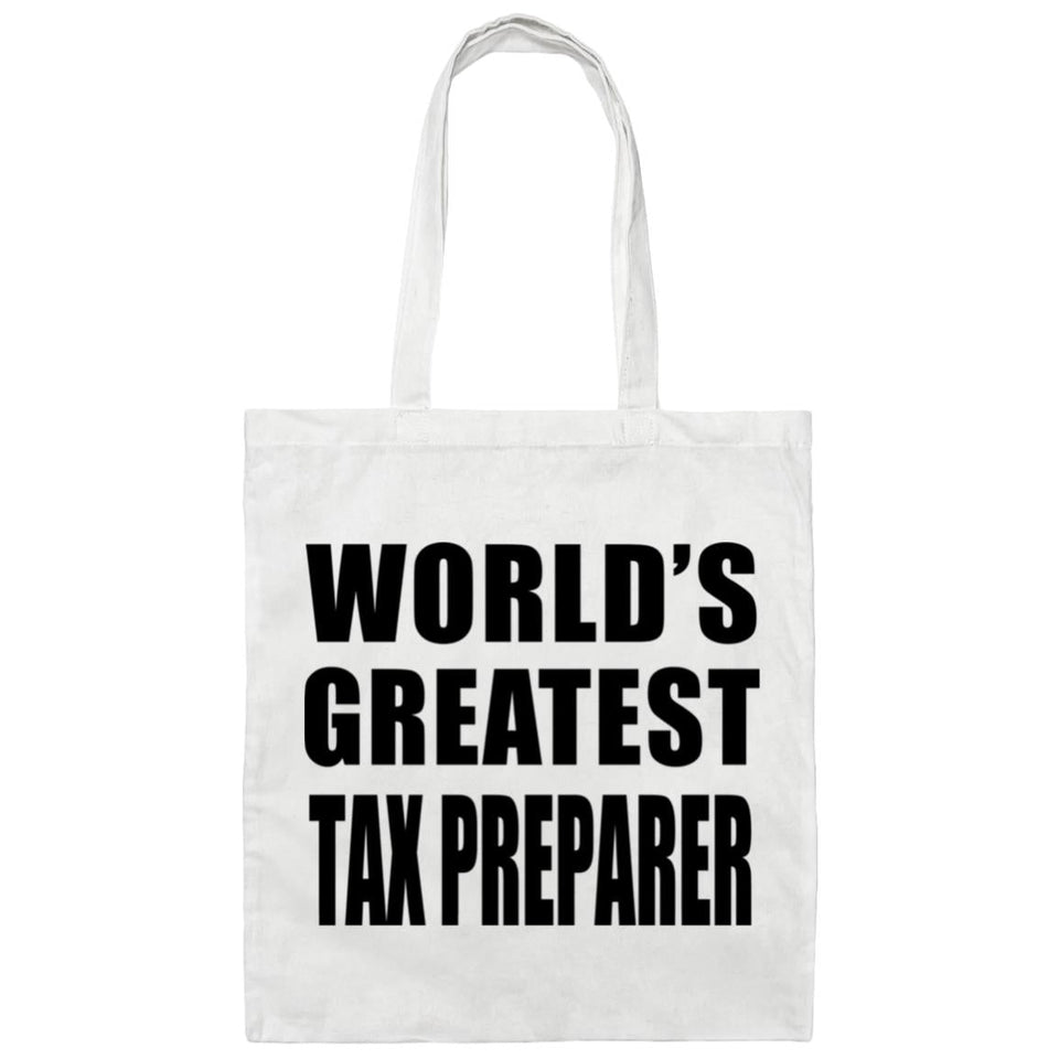World's Greatest Tax Preparer - Tote Bag White