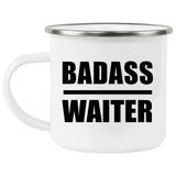 Badass Waiter - 12oz Camping Mug