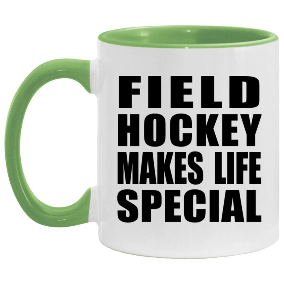 Field Hockey Makes Life Special - 11oz Accent Mug Green