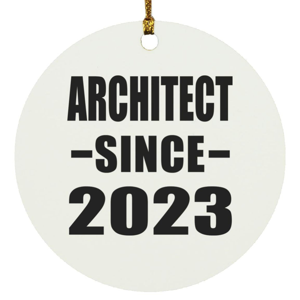 Architect Since 2023 - Circle Ornament