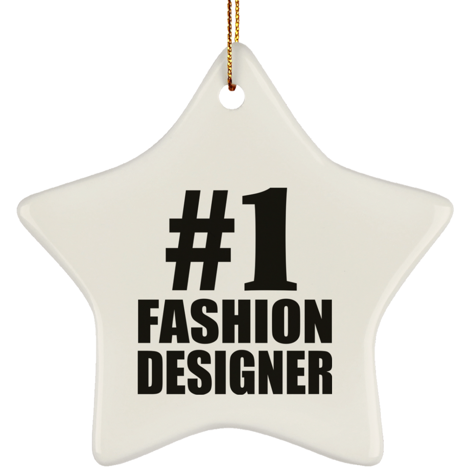 Number One #1 Fashion Designer - Star Ornament