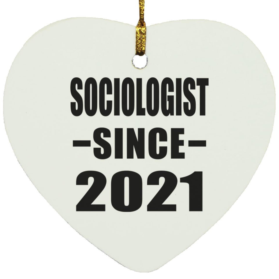 Sociologist Since 2021 - Heart Ornament
