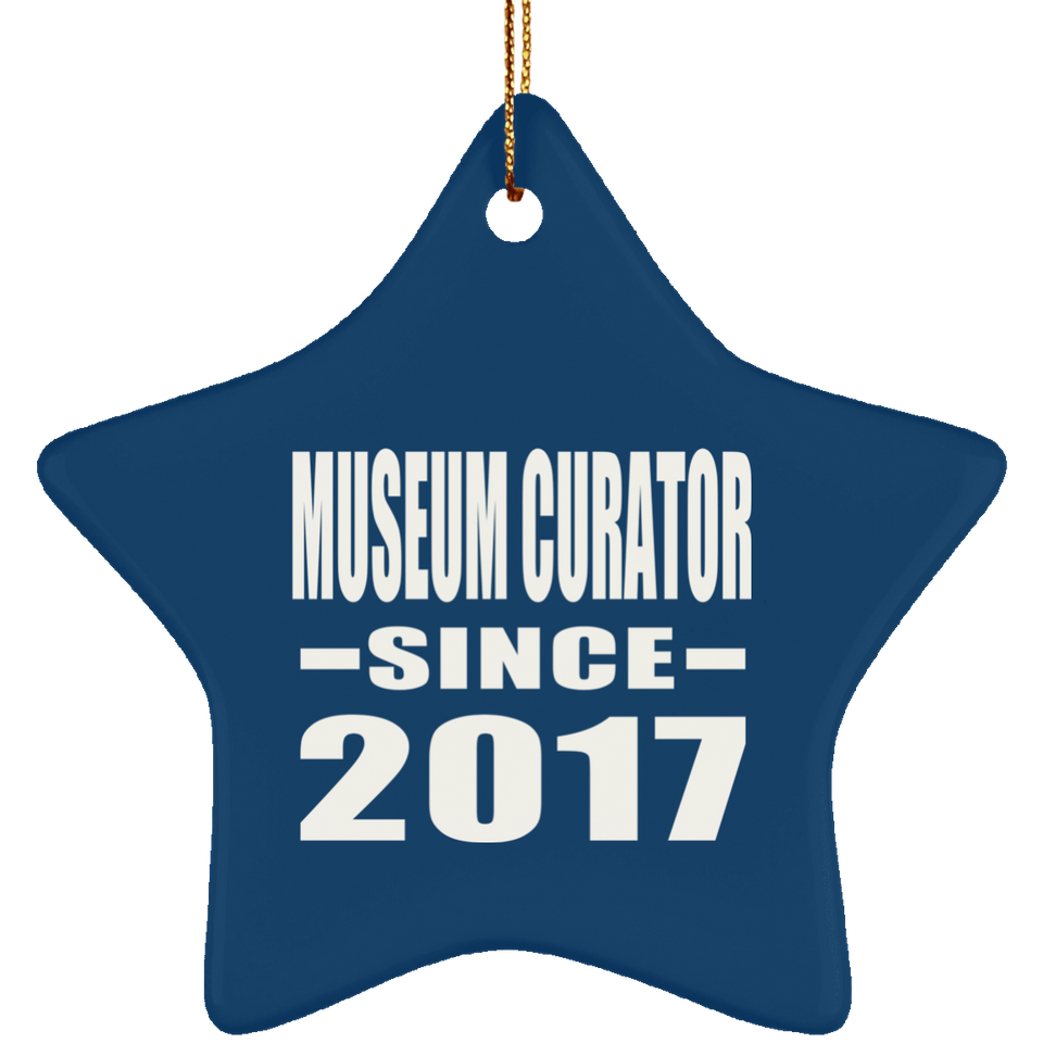 Museum Curator Since 2017 - Star Ornament