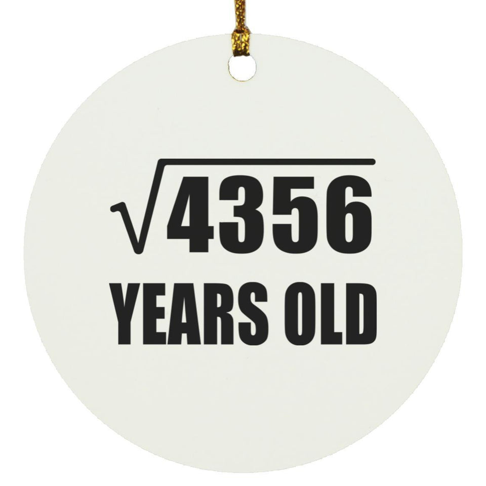 66th Birthday Square Root of 4356 Years Old - Circle Ornament