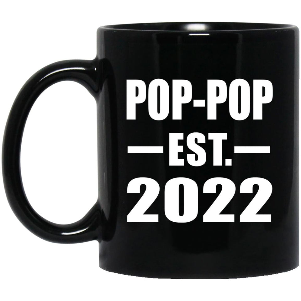 Pop-Pop Established EST. 2022 - 11oz Coffee Mug Black