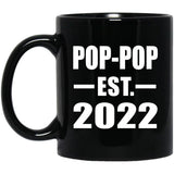 Pop-Pop Established EST. 2022 - 11oz Coffee Mug Black