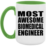 Most Awesome Biomedical Engineer - 15oz Accent Mug Green