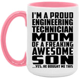 Proud Engineering Technician Mom Of Awesome Son - 15oz Accent Mug Pink