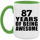 87th Birthday 87 Years Of Being Awesome - 15oz Accent Mug Green