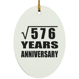 24th Anniversary Square Root of 576 Years Anniversary - Oval Ornament