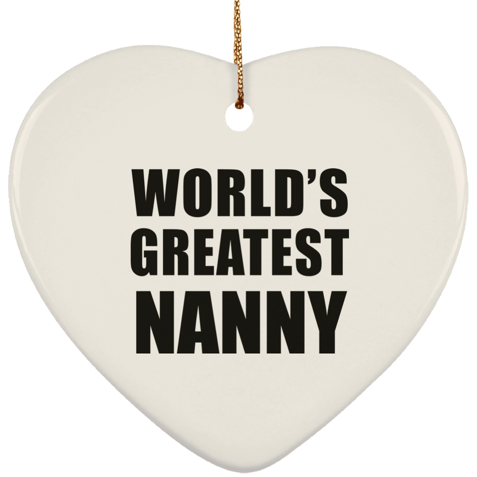 World's Greatest Nanny - Heart Ornament