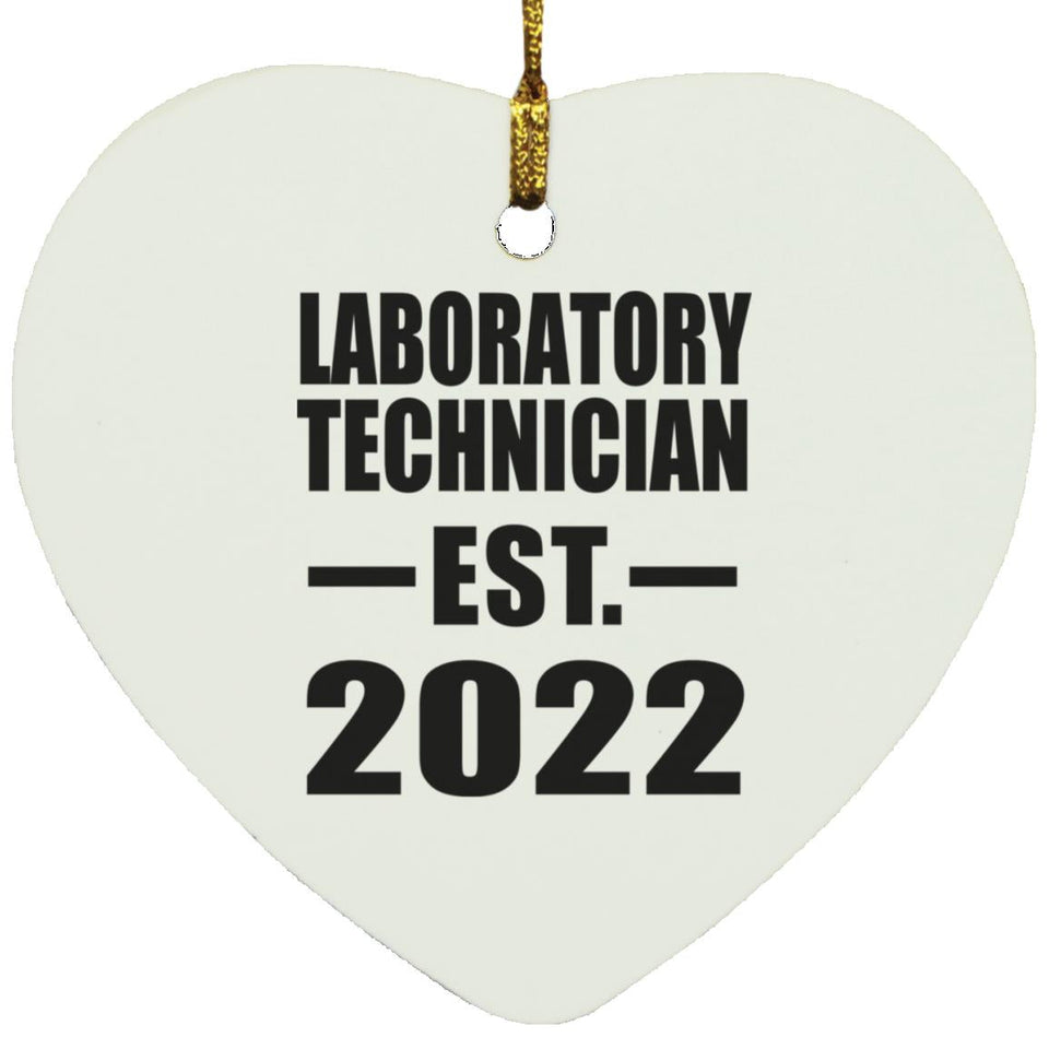 Laboratory Technician Established EST. 2022 - Heart Ornament