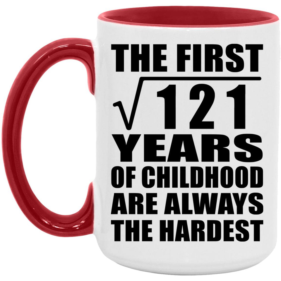 11th Birthday Square Root of 121 Years of Childhood - 15oz Accent Mug Red