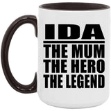 Ida The Mum The Hero The Legend - 15oz Accent Mug Black