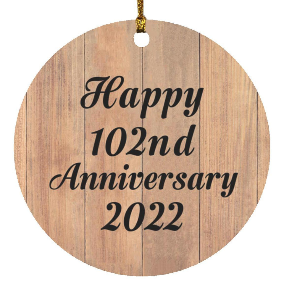 Happy 102nd Anniversary 2022 - Circle Ornament C