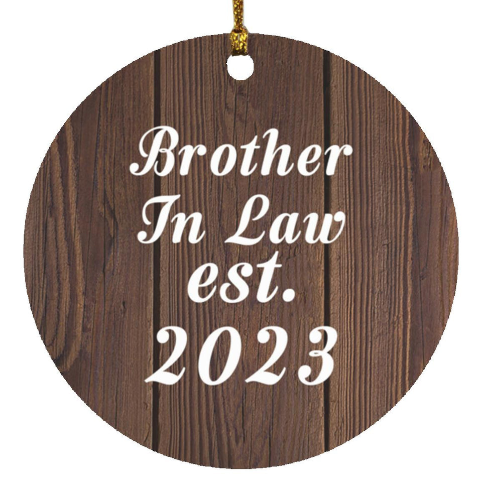 Brother In Law Established EST. 2023 - Circle Ornament D