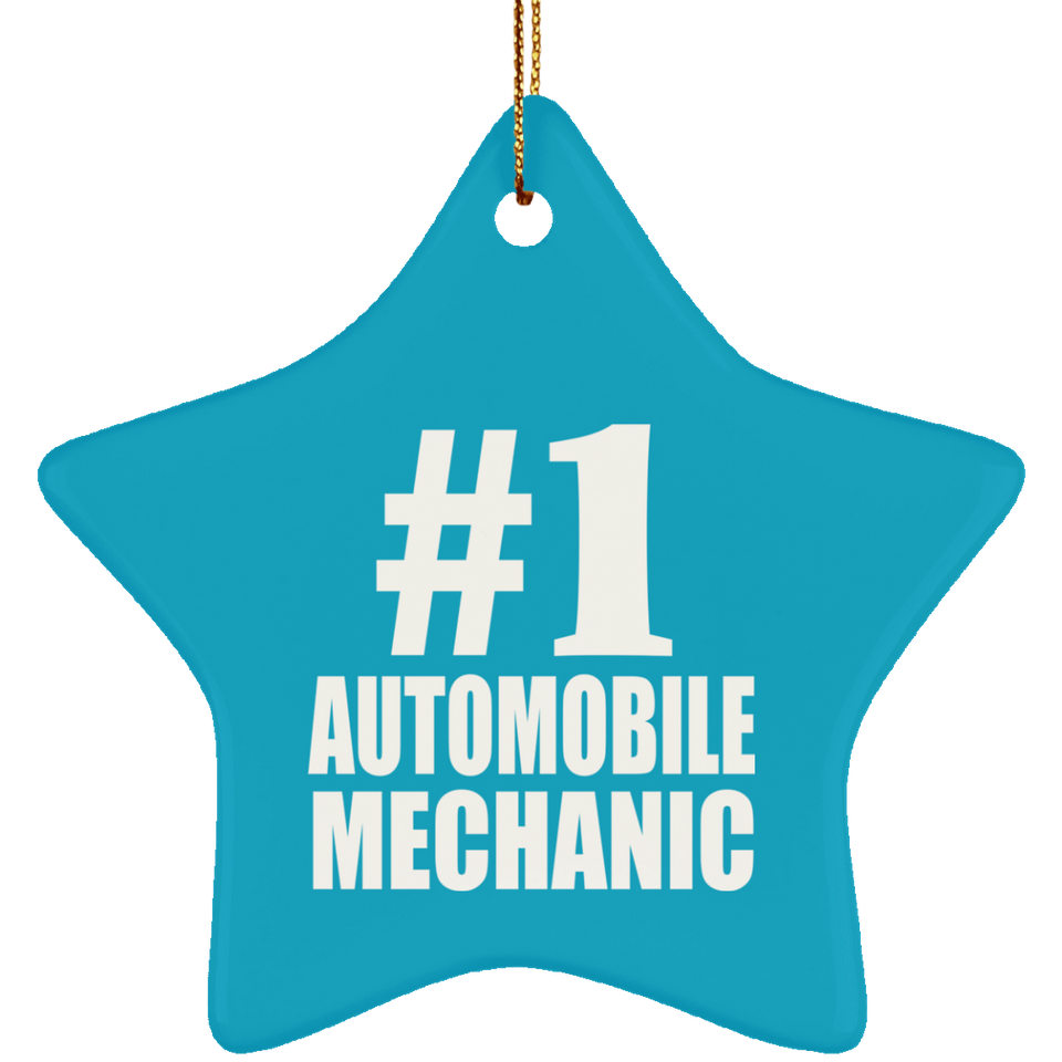 Number One #1 Automobile Mechanic - Star Ornament