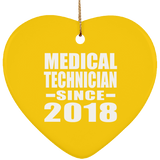 Medical Technician Since 2018 - Heart Ornament