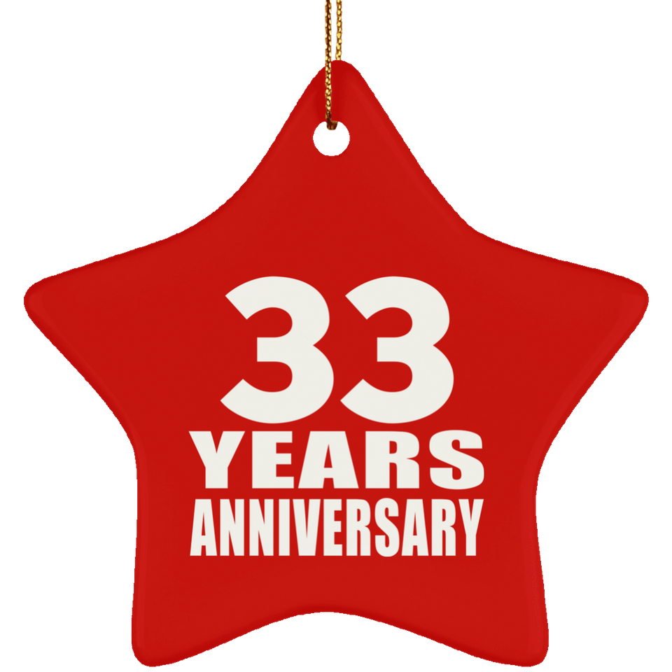 33rd Anniversary 33 Years - Star Ornament